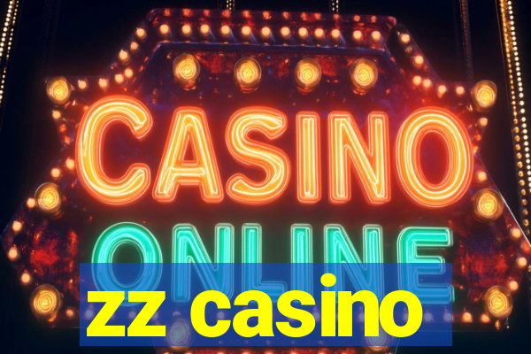 zz casino